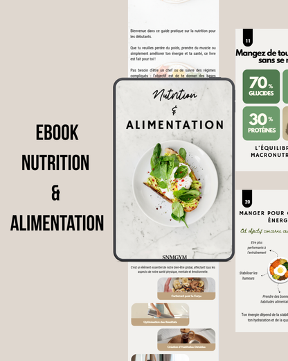 Ebook Nutrition – Le Guide Complet Pour Transformer Ton Corps - SNMGYM