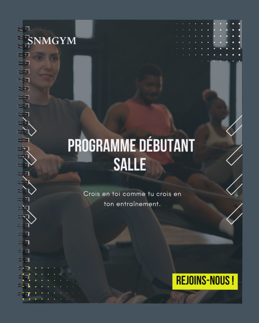 Programme Débutant Salle – SNMGYM